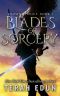 [Crown Service 03] • Blades of Sorcery